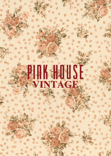 VINTAGE PINK HOUSE 4/8(fri)AM10:00 ReOPEN